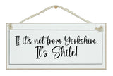 If it's not from...it's shite!