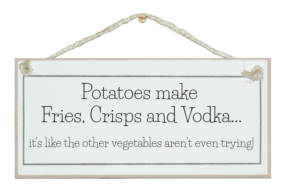 Potatoes make vodka... Crafty Clara