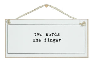 Two words one finger