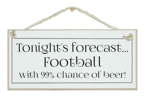 Today's forecast...Football & Beer