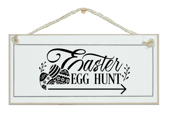 East Egg hunt this way sign