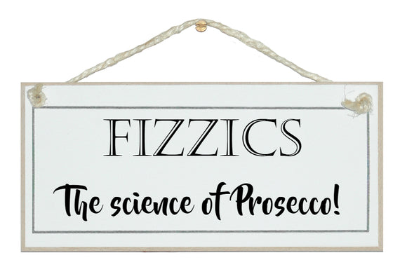 Fizzics, science of Prosecco!