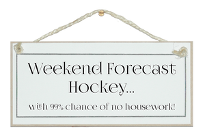 Weekend forecast...hockey...