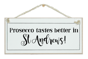 Prosecco tastes better in...