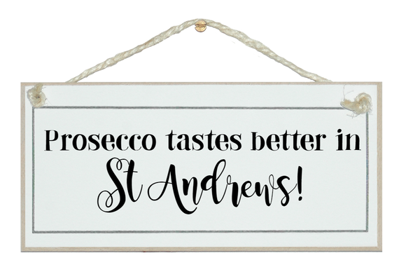 Prosecco tastes better in...