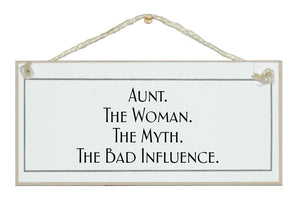Aunt...bad influence