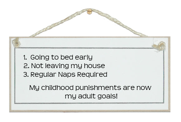 Adult goals...