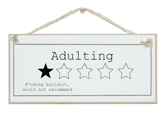 Adulting...*Warning* contains swearing
