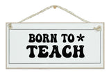 Retro Teacher Signs