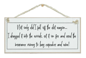 Diet wagon...