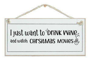 I want to drink wine and watch Christmas movies