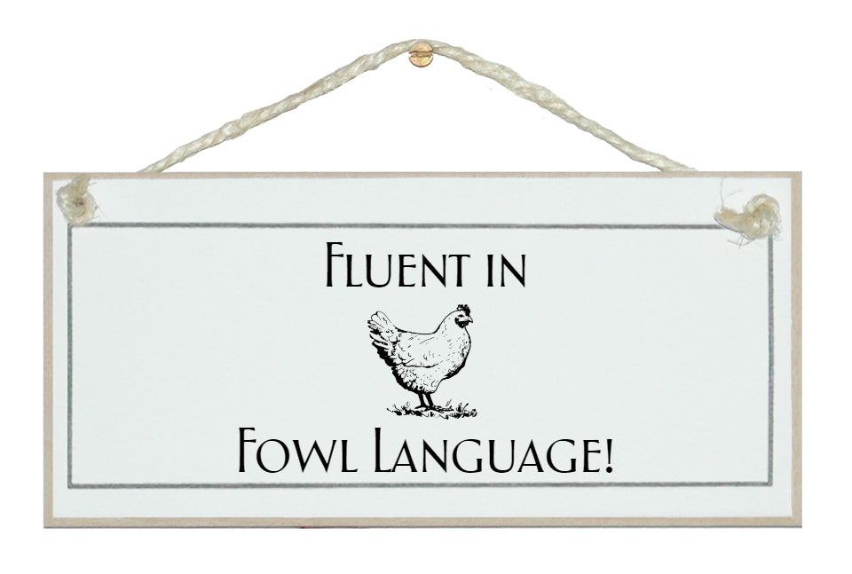 Fluent in fowl language – Crafty Clara