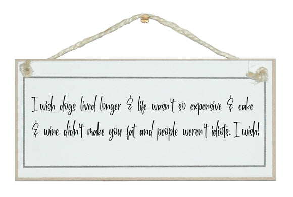 I wish...