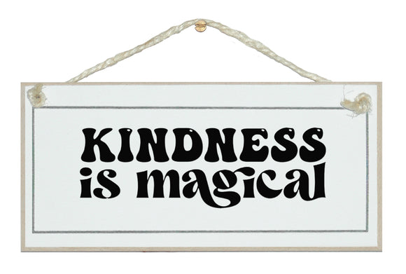 Kindness is magical retro