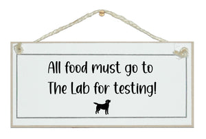 All food must go to The Lab...