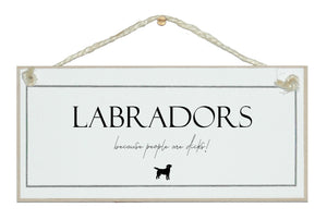 Labradors...people are dicks
