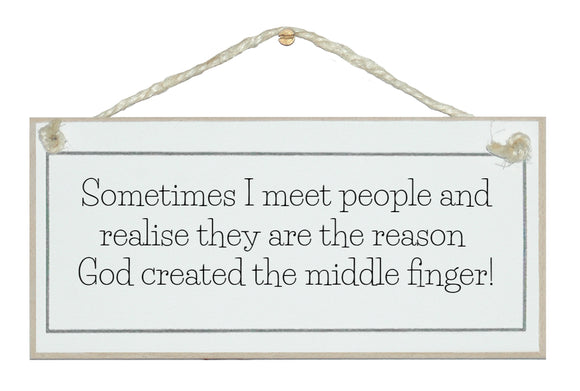 Reason God created the middle finger!