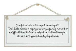 Friendship is like a patchwork quilt...