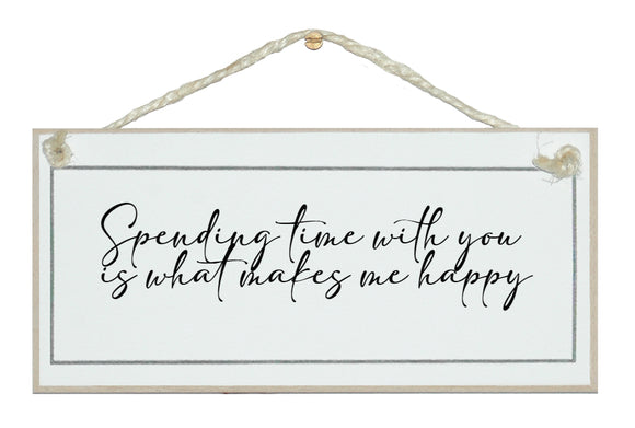 Time with you...