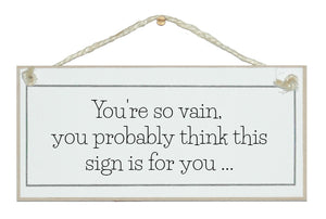 You're so vain...