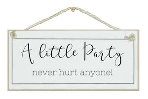 A little party...sign