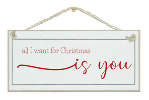 All I want for Christmas...sign