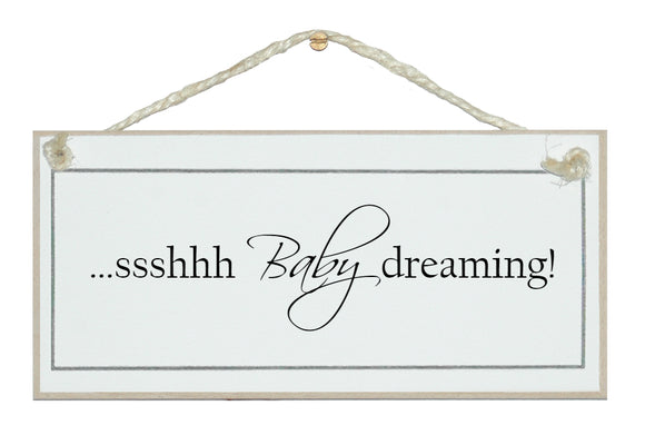 sshh Baby Dreaming Shabby Chic Sign