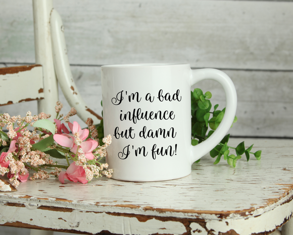Bad influence Mug