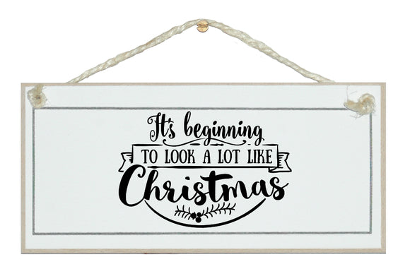 Look like Christmas. New, fun Christmas sign