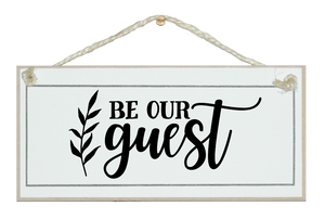 Be our guest. Sign.