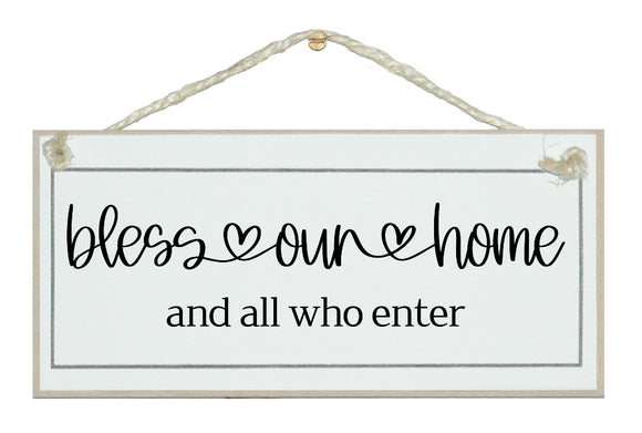 Bless our home...farmhouse style sign
