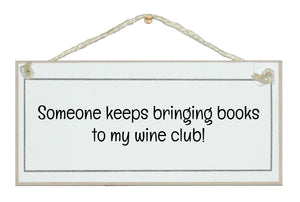 Books to my wine club!