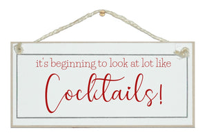 Look like cocktails sign