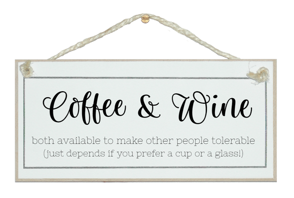 Coffee & Wine...
