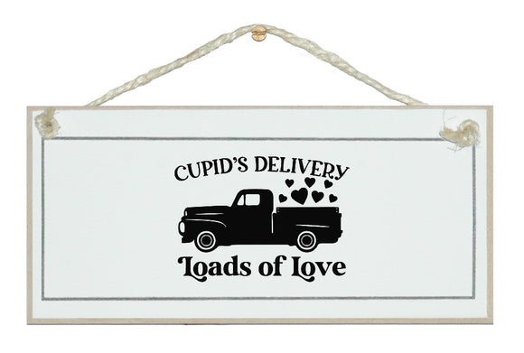 Cupids delivery...sign