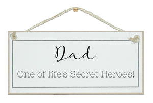 Dad secret heroes