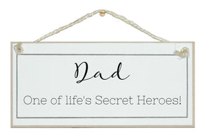 Dad secret heroes
