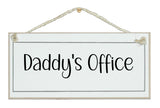 Daddy's Office, various style options