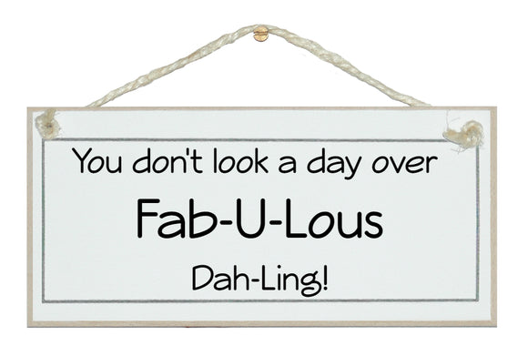 day over fab-u-lous dahling