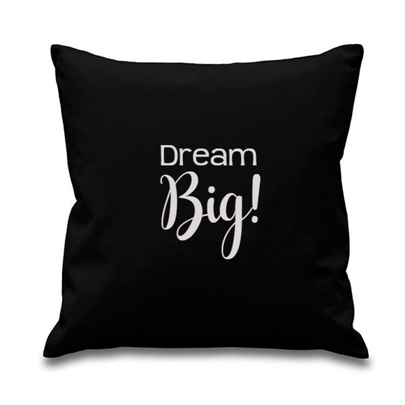 Dream big. Black Square Cushion