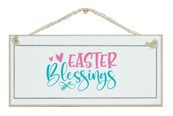 Easter Blessings sign