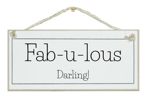 Fab-u-lous darling