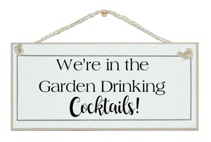 In the garden drinking Cocktails
