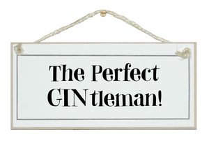 Perfect GINtleman!