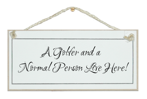 Golfer...normal person...