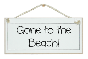 Gone to the beach