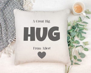 Personalised a great big Hug from...! Natural Square Cushion