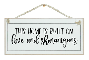 Home built on....shenanigans!