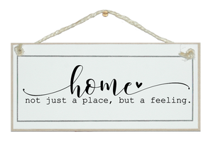 Home, place, feeling... Sign.