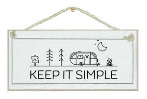 Keep it simple sign